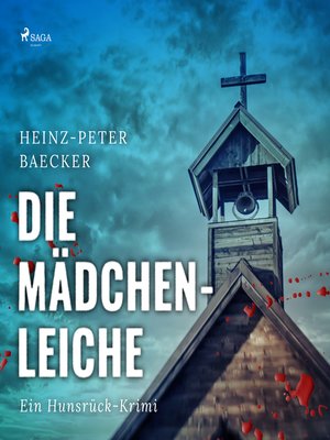 cover image of Die Mädchenleiche--Ein Hunsrück-Krimi (Ungekürzt)